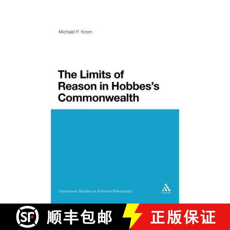 预订 The Limits of Reason in Hobbes's Commonwealth [9781441182616]