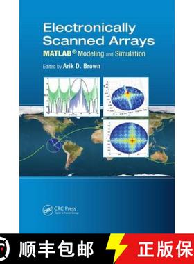 【3-4周达】Electronically Scanned Arrays MATLAB (R) Modeling and Simulation: MATLAB (R) Modeling and ... [9781138074033]