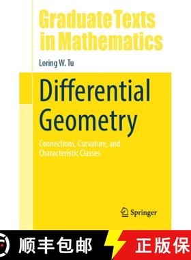现货 微分几何 Differential Geometry: Connections, Curvature, and Characteristic Classes [9783319550824]