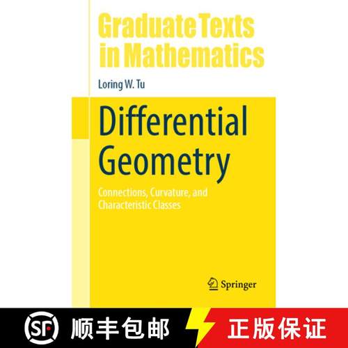 现货 微分几何 Differential Geometry: Connections, Curvature, and Characteristic Classes [9783319550824]
