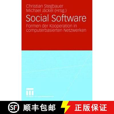 【3-4周达】Social Software : Formen der Kooperation in computerbasierten Netzwerken [9783531153957]