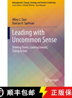 【3-4周达】Leading with Uncommon Sense : Slowing Down, Looking Inward, Taking Action [9783030419738]