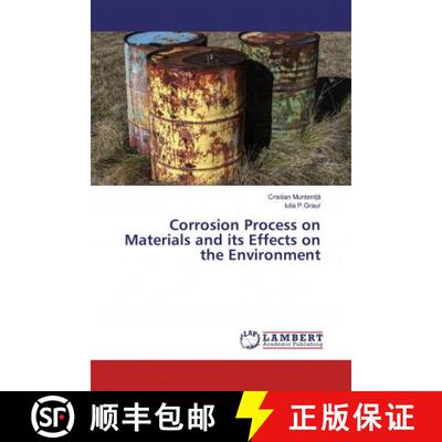 预订 Corrosion Process on Materials and its Effects on the Environment [9786139951833]