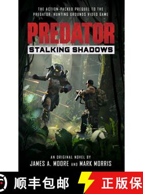 Predator: Stalking Shadows [9781789094411]