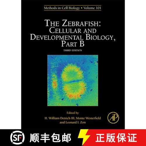 【3-4周达】Zebrafish: Cellular and Developmental Biology, Part B: - C and Developmental Biology [9780123870360]