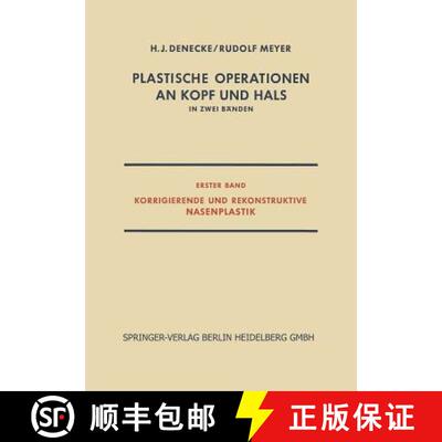 【3-4周达】Plastische Operationen an Kopf Und Hals: In Zwei Bänden, Erster Band, Korrigierende Und R... [9783642496219]