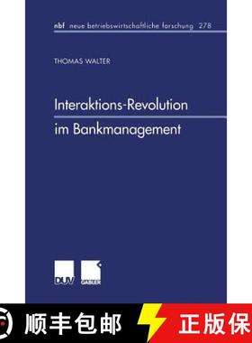 【3-4周达】Interaktions-Revolution Im Bankmanagement [9783824490578]