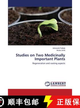 预订 Studies on Two Medicinally Important Plants [9783659243028]