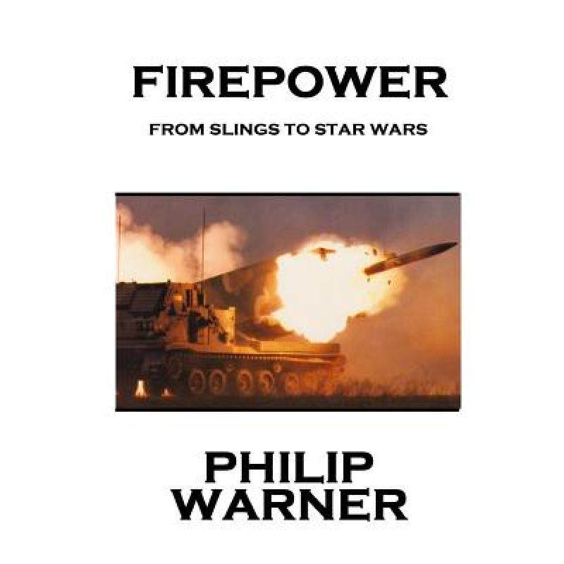 预订 phillip warner - firepower: from sli. [9781859594506]