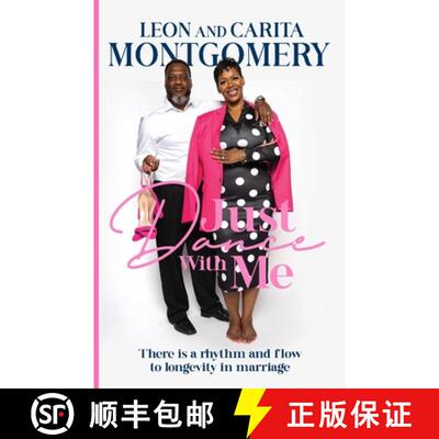 【3-4周达】Just Dance With Me: There is a rhythm and flow to longevity in marriage [9780578861432]