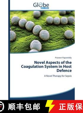 预订 Novel Aspects of the Coagulation System in Host Defence [9783639806670]