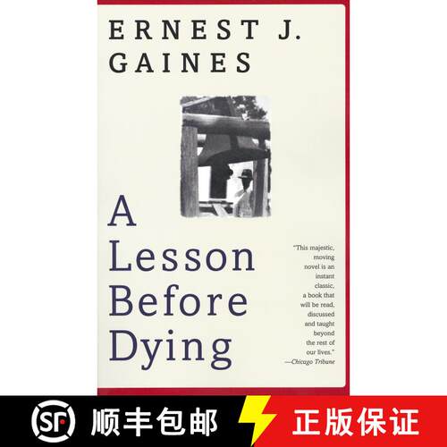 【3-4周达】我的灵魂永不下跪：临刑前的最后一课 A Lesson before Dying 英文原版 [9780375702709]