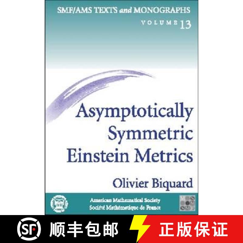 【3-4周达】Asymptotically Symmetric Einstein Metrics 法国数学学会 [9780821831663]