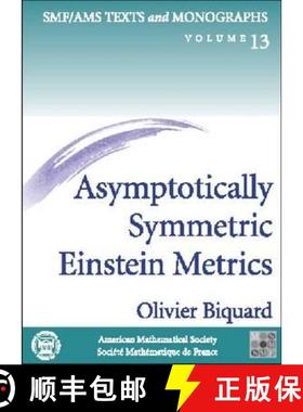 【3-4周达】Asymptotically Symmetric Einstein Metrics 法国数学学会 [9780821831663]
