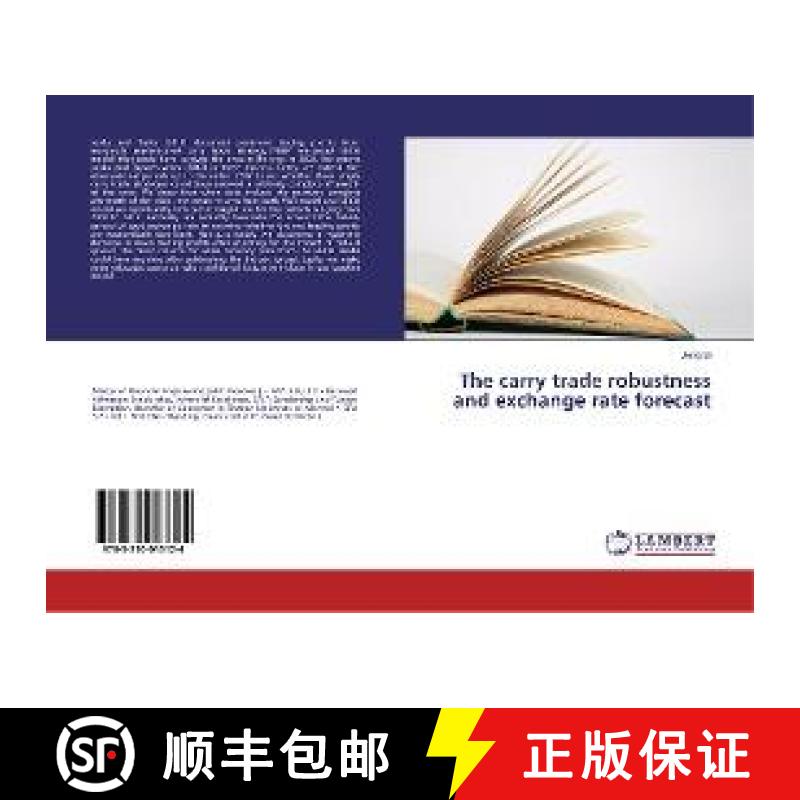 预订 The carry trade robustness and exchange rate forecast [9783330013124]