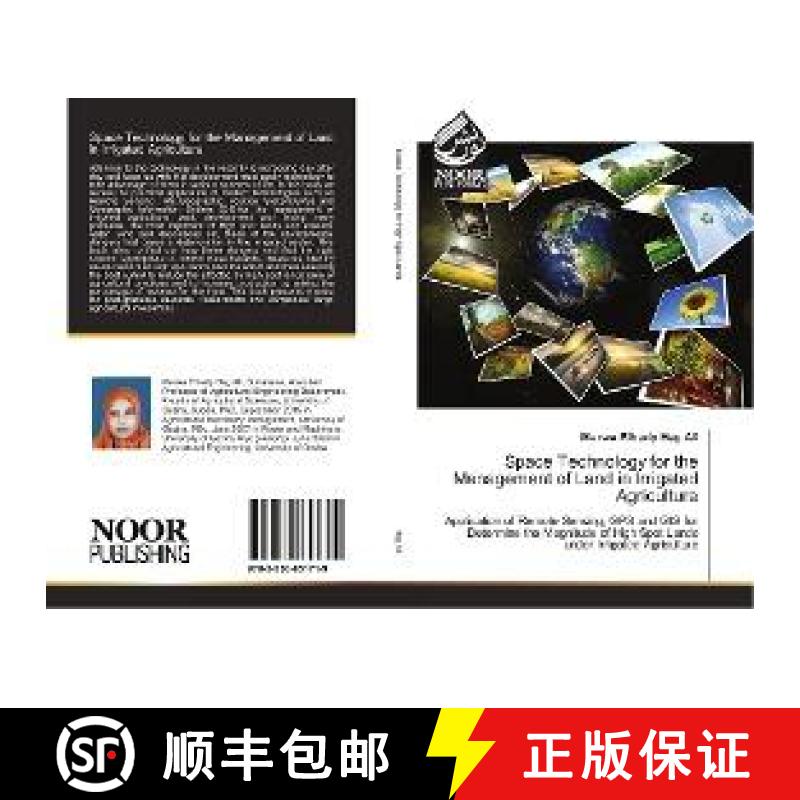 预订 Space Technology for the Management of Land in Irrigated Agriculture [9783330851719]