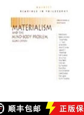 【3-4周达】Materialism and the Mind-Body Problem: Second Edition [9780872204799]