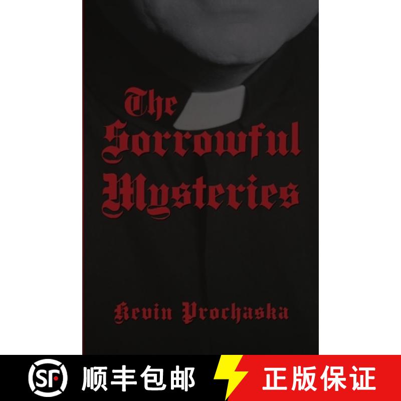 【2-3周达】The Sorrowful Mysteries [9781329530058]