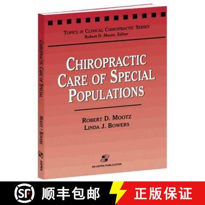 【3-4周达】Chiropractic Care of Special Populations: . [9780834213746]