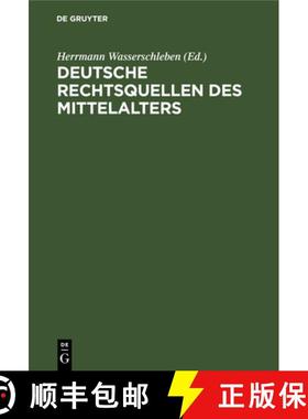 预订 Deutsche Rechtsquellen des Mittelalters [9783112692417]