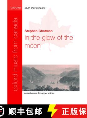 【3-4周达】In the Glow of the Moon (Vocal score) [9780193870253]