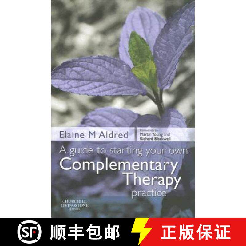 【3-4周达】A Guide to Starting Your Own Complementary Therapy Practice [9780443103094]