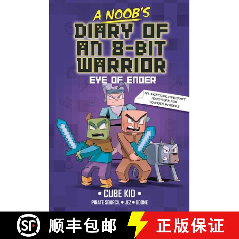【3-4周达】A Noob's Diary of an 8-Bit Warrior: The Eye of Ender Volume 3 [9781524886004]