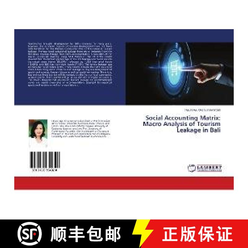 预订 Social Accounting Matrix: Macro Analysis of Tourism Leakage in Bali [9783659954320]