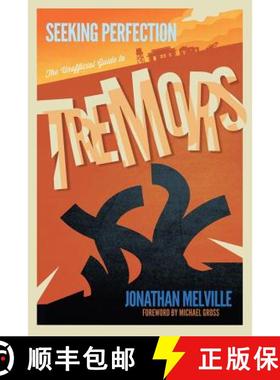 【3-4周达】Seeking Perfection: The Unofficial Guide to Tremors [9780993321504]