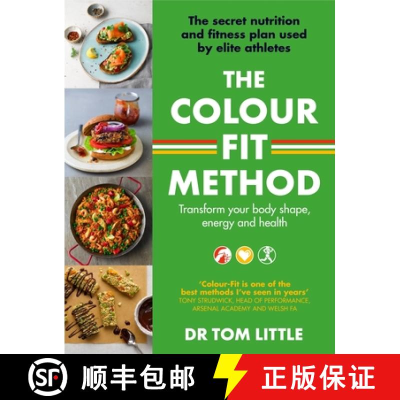 【3-4周达】The Colour-Fit Method: The Secret Nutrition and Fitness Plan Used by Elite Athletes That W... [9780349428789]
