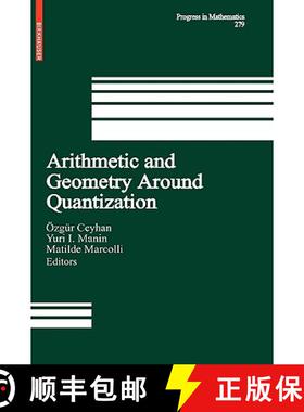 【3-4周达】Arithmetic and Geometry Around Quantization [9780817648305]