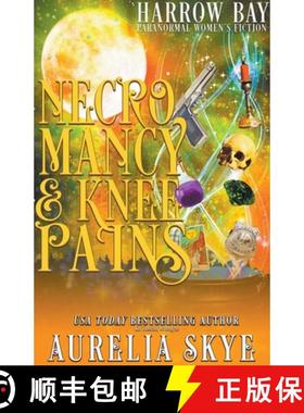 预订 Necromancy & Knee Pains [9798201928438]