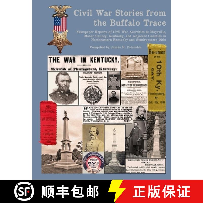 【3-4周达】Civil War Stories from the Buffalo Trace [9781329016347]