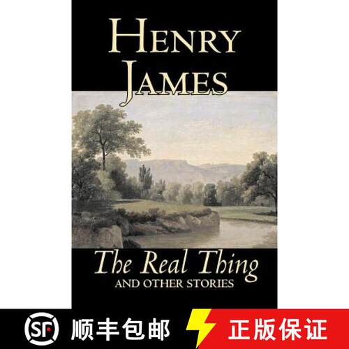 【3-4周达】The Real Thing and Other Stories by Henry James, Fiction, Classics, Literary [9781598180831]