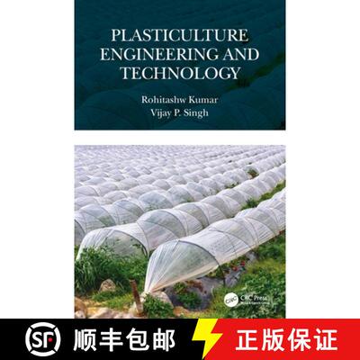 【3-4周达】精装 Plasticulture Engineering and Technology [9781032045696]