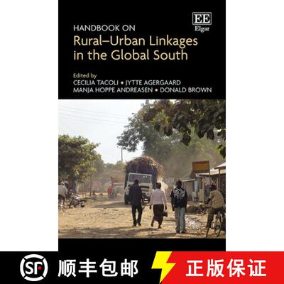 【3-4周达】精装 Handbook on Rural-Urban Linkages in the Global South [9781802207705]