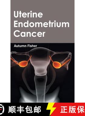 【3-4周达】精装 Uterine Endometrium Cancer [9781632413802]