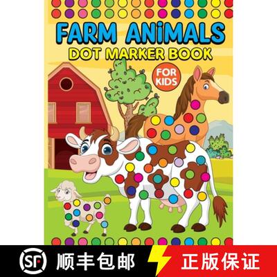 【3-4周达】Farm Animals Dot Markers Book for Kids : Activity Book for Kids [9785060853575]
