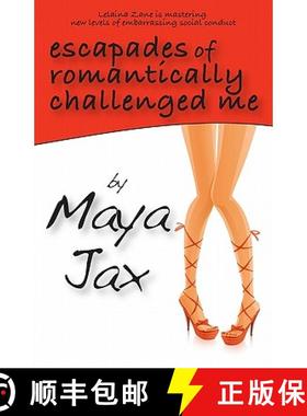 预订 Escapades of Romantically Challenged Me [9780986484902]