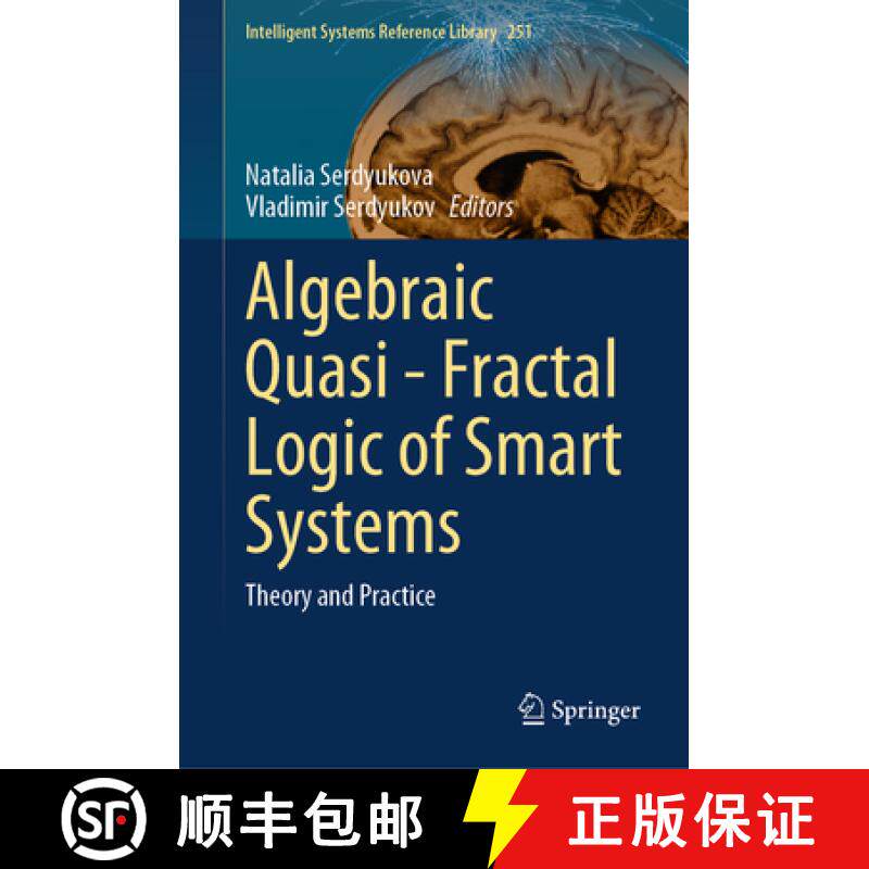 【3-4周达】Algebraic Quasi--Fractal Logic of Smart Systems: Theory and Practice [9783031660399]
