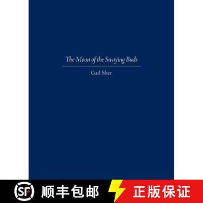 【3-4周达】The Moon of the Swaying Buds: Third Edition Corrected and Reset [9780997831313]