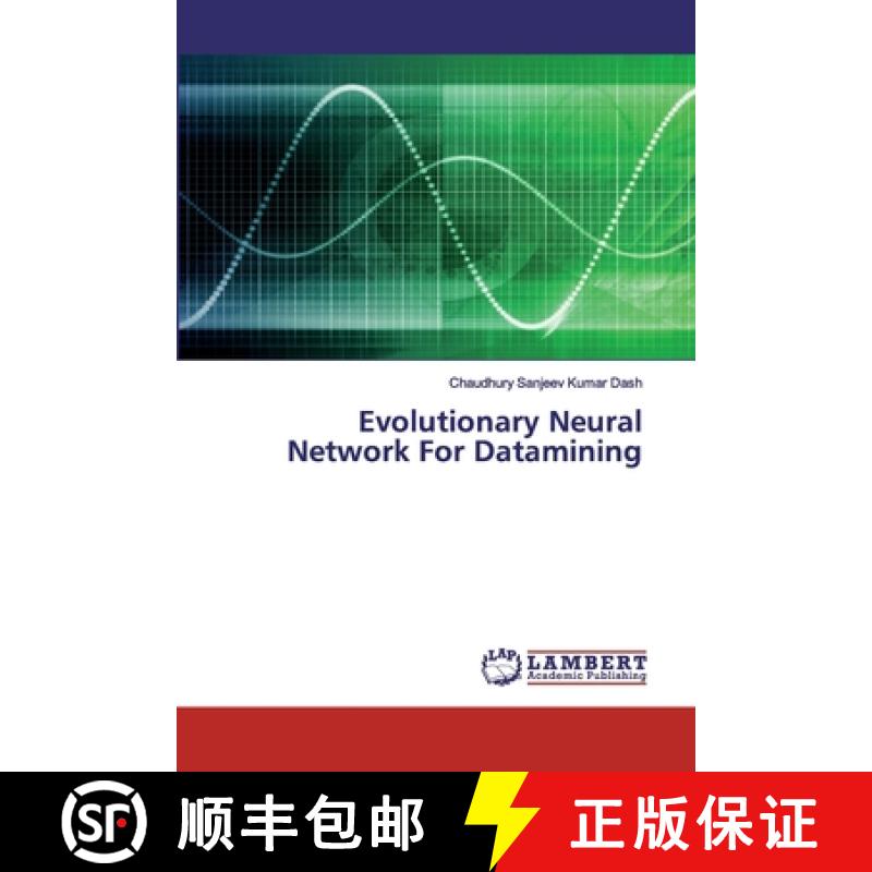 预订 Evolutionary Neural Network For Datamining [9786200094513]