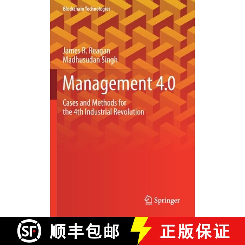 【3-4周达】Management 4.0 : Cases and Methods for the 4th Industrial Revolution [9789811567537]