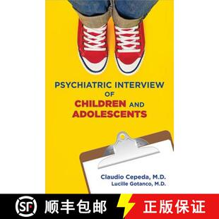 Psychiatric Interview Adolescents 9781615370481 and 4周达 Children