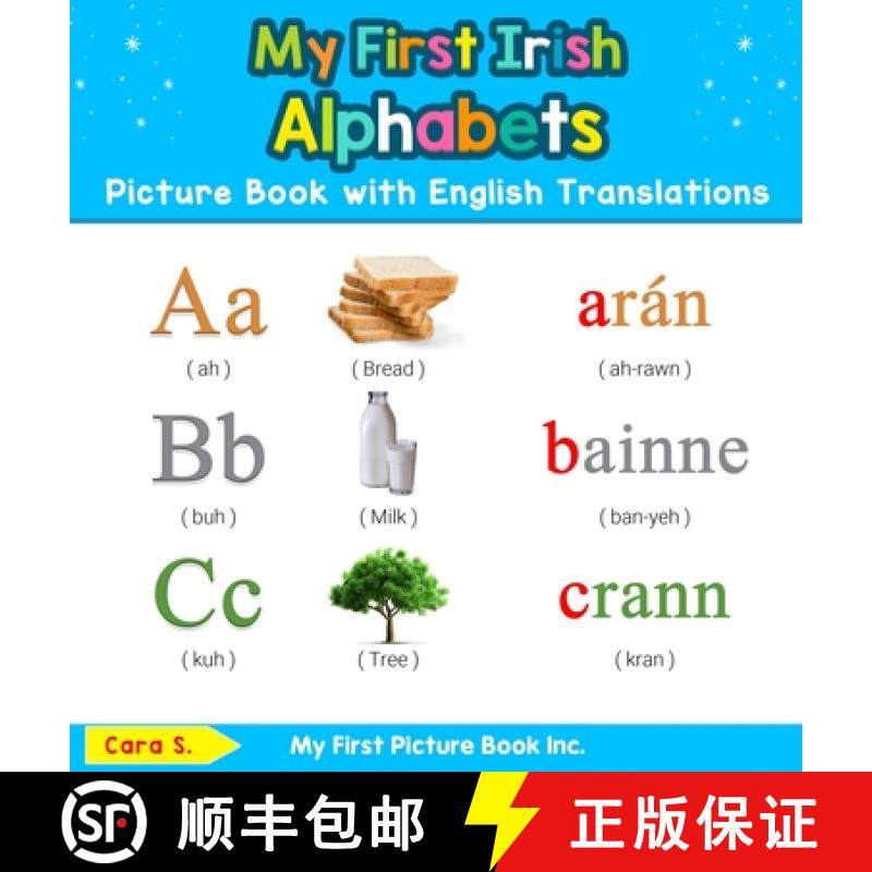 【3-4周达】My First Irish Alphabets Picture Book with English Translations: Bilingual Early Learning ... [9780369601568]