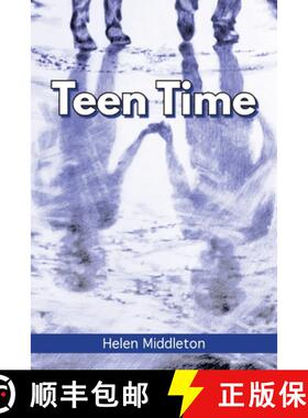 【3-4周达】Teen Time: Working Out What You Want and Choosing How to 'Be' [9781925830019]