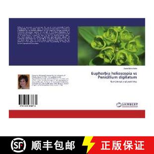 预订 Euphorbia helioscopia vs Penicillium digitatum [9783659976674]