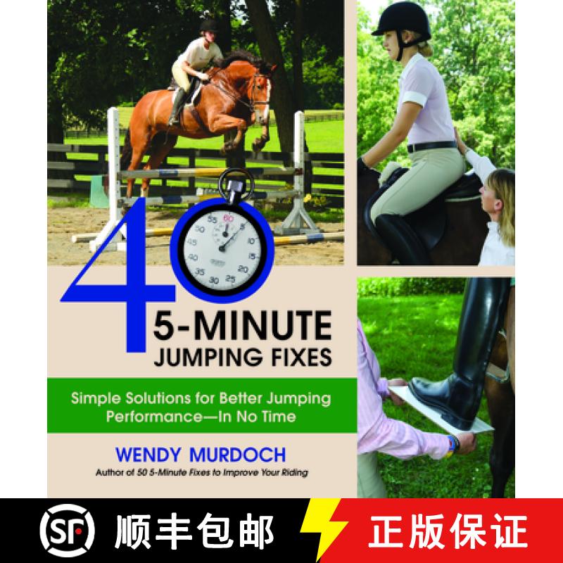 【3-4周达】40 5-Minute Jumping Fixes: Simple Solutions for Better Jumping Performance in No Time [9781570765865]