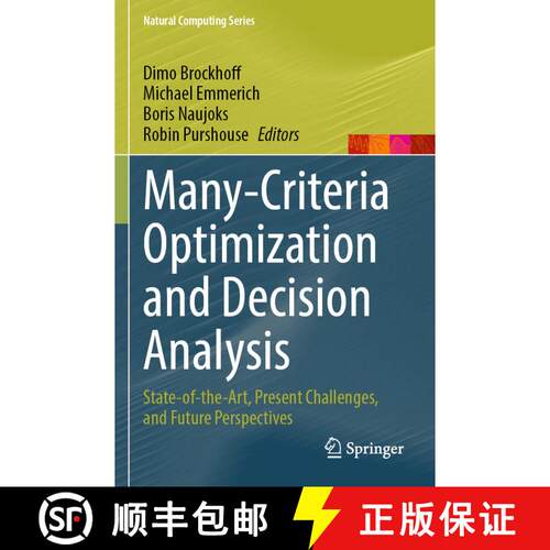 【3-4周达】Many-Criteria Optimization and Decision Analysis: State-of-the-Art, Present Challenges, an... [9783031252655]