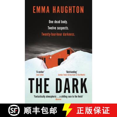 【3-4周达】The Dark : The unputdownable and pulse-raising Sunday Times Crime Book of the Month [9781529356649]